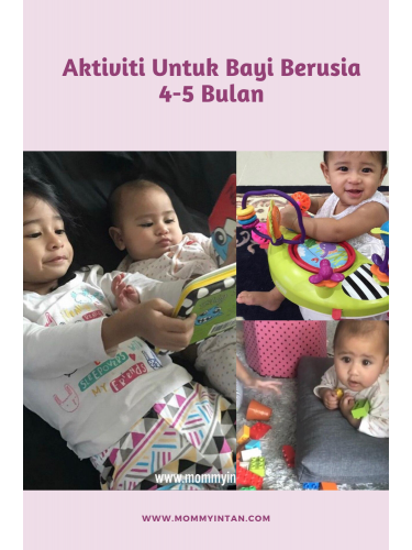 Aktiviti untuk bayi berusia 4 – 5 bulan